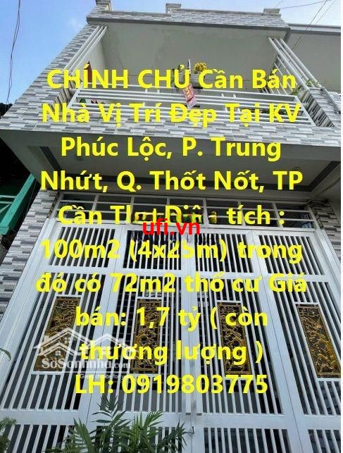 "Chính chủ cần bán nhà vị trí đẹp tại p. trung nhứt